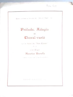 Seller image for Prelude, Adagio et Choral Varie Sur le Theme du 'Veni Creator' Op. 4 Pour Orgue for sale by World of Rare Books