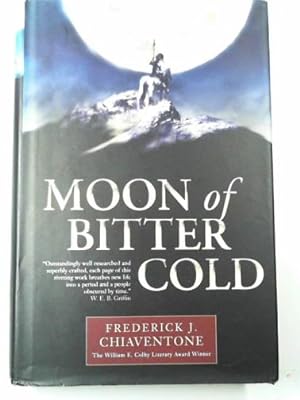 Bild des Verkufers fr Moon of bitter cold zum Verkauf von Cotswold Internet Books