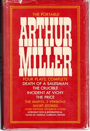 Seller image for The Portable Arthur Miller Death of a Salesman/ The Crucible, Incident at Vichy, & The Price ) for sale by Dorley House Books, Inc.