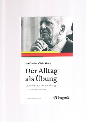 Seller image for Der Alltag als bung vom Weg zur Verwandlung for sale by manufactura
