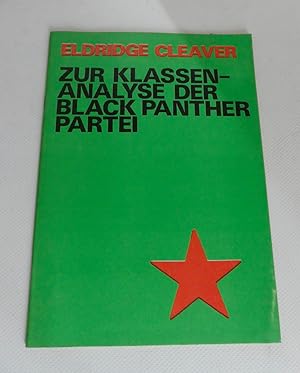 Seller image for Zur Klassenanalyse der Black Panther Partei. Erziehung und Revolution. for sale by Antiquariat Maralt