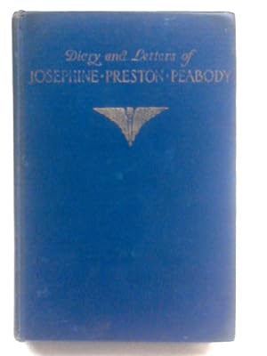 Bild des Verkufers fr Diary and Letters of Josephine Preston Peabody zum Verkauf von World of Rare Books
