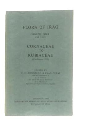Seller image for Flora of Iraq. Volume Four, Part One. Cornaceae to Rubiaceae for sale by World of Rare Books