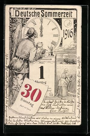 Ansichtskarte Soldat vor einer Uhr, Kalender, Deutsche Sommerzeit 1916