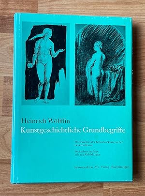 Imagen del vendedor de Kunstgeschichtliche Grundbegriffe. Das Problem der Stilentwickelung in der neueren Kunst a la venta por Ursula Sturm