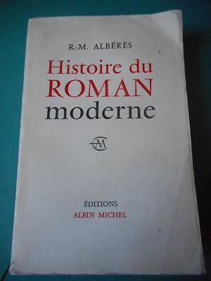 Seller image for Histoire du roman moderne for sale by Frederic Delbos