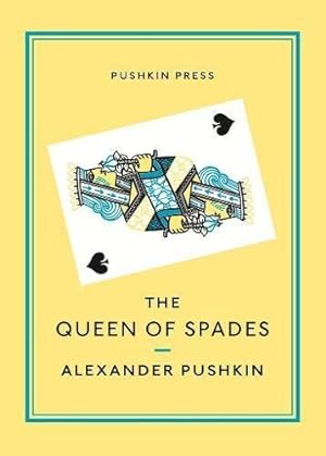 Seller image for The Queen of Spades and Selected Works (Pushkin Collection) for sale by WeBuyBooks