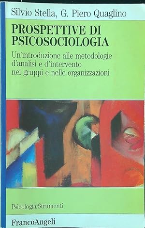 Prospettive di psicosociologia. Un'introduzione alle metodologie d'analisi