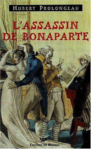 L'assassin de Bonaparte