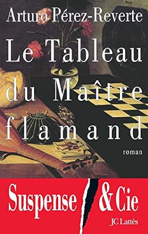 Image du vendeur pour Le Tableau du Matre flamand mis en vente par Dmons et Merveilles