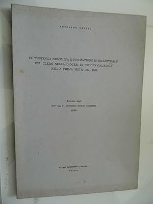 CONSISTENZA NUMERICA E FORMAZIONE INTELLETTUALE DEL CLERO NELLA DIOCESI DI REGGIO CALABRIA NEL PR...