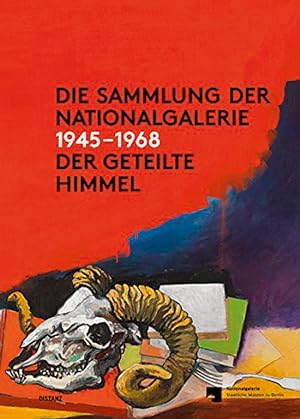 Seller image for Der geteilte Himmel. Die Sammlung der Nationalgalerie 1945-1968. for sale by artbook-service