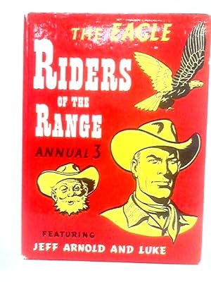 Image du vendeur pour The Eagle Riders Of The Range Annual 3 mis en vente par World of Rare Books