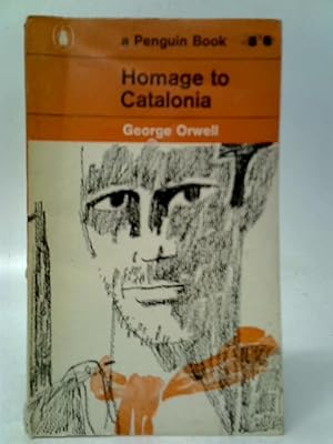 Seller image for Homage to Catalonia for sale by World of Rare Books