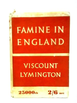 Image du vendeur pour Famine in England mis en vente par World of Rare Books