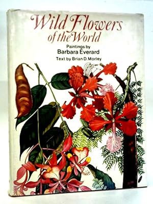 Image du vendeur pour Wild Flowers of the World mis en vente par World of Rare Books