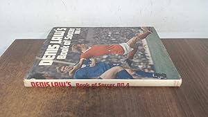 Bild des Verkufers fr Denis Laws Book of Soccer No 4 zum Verkauf von BoundlessBookstore