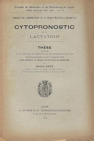 Immagine del venditore per Travail du laboratoire de clinique mdicale infantile : cytopronostic de la lactation (thse de doctorat de mdecine de la Facult de Lyon soutenue devant Weill) venduto da LIBRAIRIE PIMLICO