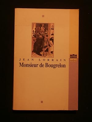 Imagen del vendedor de Monsieur de Bougrelon a la venta por Tant qu'il y aura des livres