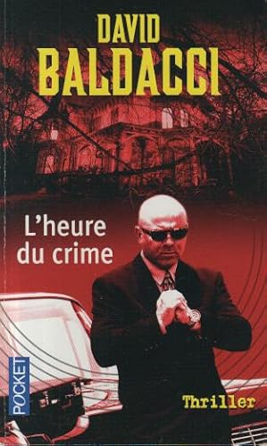 Seller image for L'heure du crime for sale by Dmons et Merveilles