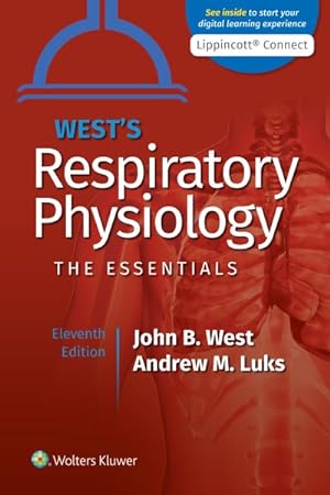 Seller image for West's Respiratory Physiology : The Essentials for sale by GreatBookPricesUK