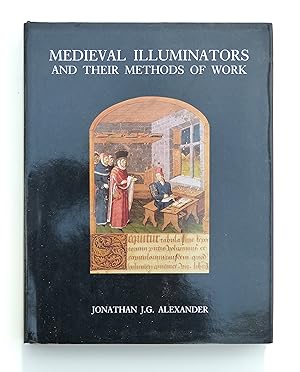 Immagine del venditore per Medieval Illuminators and Their Methods of Work venduto da Our Kind Of Books