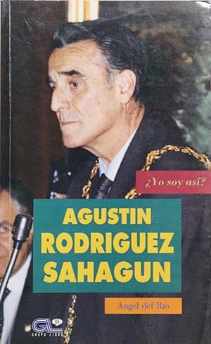 Immagine del venditore per Agustn Rodrguez Sahagn venduto da Librera Alonso Quijano