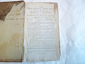 The House-keeper's Pocket-Book, and Compleat Family Cook: Containing Above Twelve Hundred Curious...