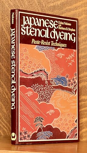 Seller image for JAPANESE STENCIL DYEING for sale by Andre Strong Bookseller