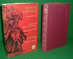 THE HISTORY OF THE CHEVALIER DES GRIEUX AND OF MANON LESCAUT