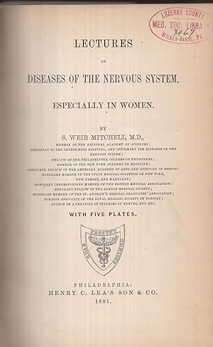 Image du vendeur pour Lectures on diseases of the nervous system, especially in women. With five plates. mis en vente par LIBRAIRIE PIMLICO