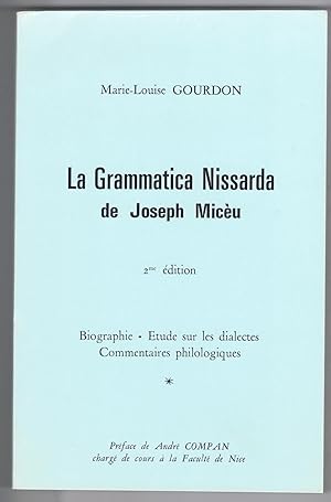 La Grammatica nissarda de Joseph Micèu. 2me édition.