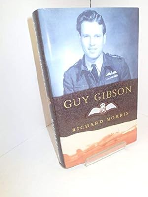 Image du vendeur pour Guy Gibson mis en vente par WeBuyBooks