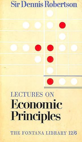 Lectures on economic principles (Fontana library)