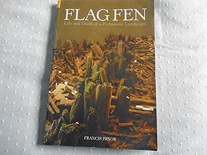 Seller image for Flag Fen: Life and Death of a Prehistoric Landscape for sale by David Pearson