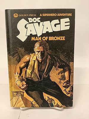 Imagen del vendedor de Doc Savage, Man of Bronze; A Superhero Adventure 2379 a la venta por Chamblin Bookmine