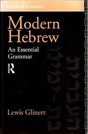 Image du vendeur pour Modern Hebrew: An Essential Grammar (Routledge Essential Grammars) mis en vente par High Street Books