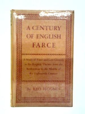 A Century of English Farce