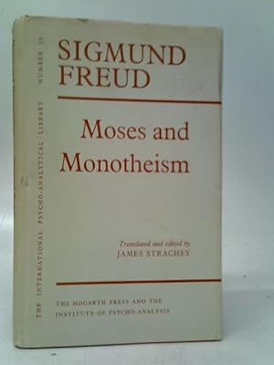 Image du vendeur pour Moses And Monotheism mis en vente par World of Rare Books