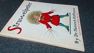 Image du vendeur pour Struwwelpeter or Pretty Stories and Funny Pictures mis en vente par BoundlessBookstore