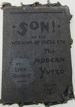 Imagen del vendedor de Son! Or the Wisdom of "Uncle Eph" the Modern Yutzo a la venta por Antique Emporium