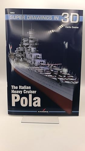 The Italian Heavy Cruiser Pola Super Drawings in 3D. Band 16052