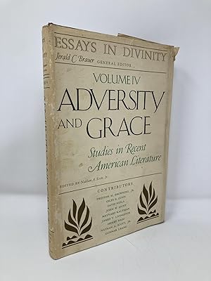 Adversity and Grace: Studies in Recent American Literature (Essays in Divinity, Vol. IV) (Volume 4)