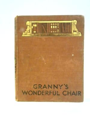 Bild des Verkufers fr Granny's Wonderful Chair zum Verkauf von World of Rare Books