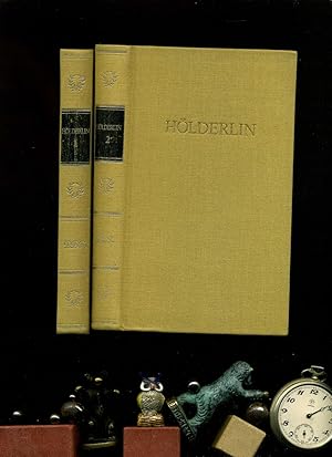 Hölderlins Werke in zwei Bänden In der Reihe: Bibliothek Deutscher Klassiker. Hrsg. von der Natio...