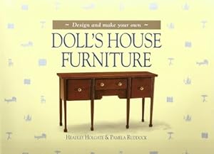 Bild des Verkufers fr Design and Make Your Own Doll's House Furniture zum Verkauf von WeBuyBooks