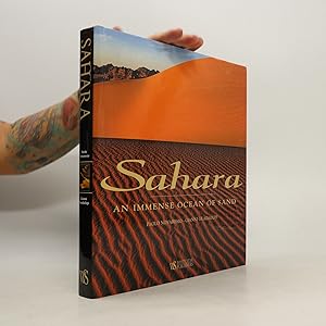 Image du vendeur pour Sahara : an immense ocean of sand mis en vente par Bookbot