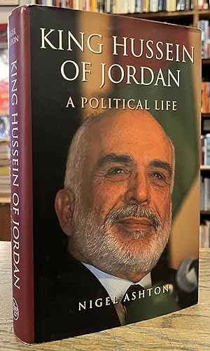 Immagine del venditore per King Hussein of Jordan _ A Political Life venduto da San Francisco Book Company