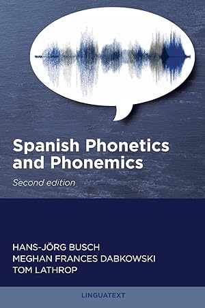 Seller image for Spanish Phonetics and Phonemics, Second edition for sale by moluna