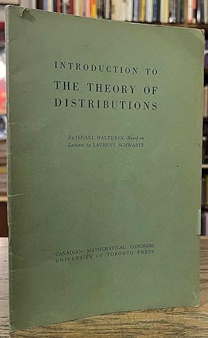 Bild des Verkufers fr Introduction to the Theory of Distributions zum Verkauf von San Francisco Book Company